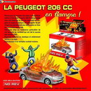 enfant voiture jouet La Peugeot 206 CC en flamme !