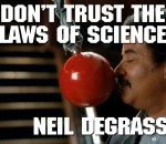 experience physique Ne pas toujours faire confiance aux lois scientifiques