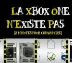 console xbox undropdanslamare La Xbox One n'existe pas