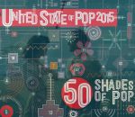 musique mashup pop United State of Pop 2015 (50 Shades of Pop)