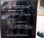 code programme Ce bar vous offre le café ... si vous le demandez correctement