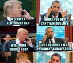 obama It's only a temporary ban