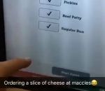 tranche fromage Commander une seule tranche de fromage à McDo