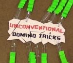 unconventional Unconventional Domino Tricks