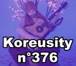 koreusity compilation mai Koreusity n°376