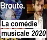 parodie La comédie musicale « 2020 » (Broute)
