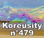 koreusity compilation mai Koreusity n°479