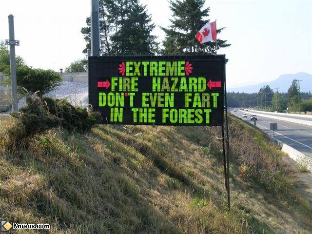 Ne pas péter, feu de forêt