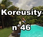 insolite zapping Koreusity n°46