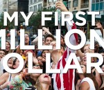 million My First Million Dollars (Jerome Jarre)