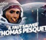 pesquet Il faut sauver Thomas Pesquet (Détournement)